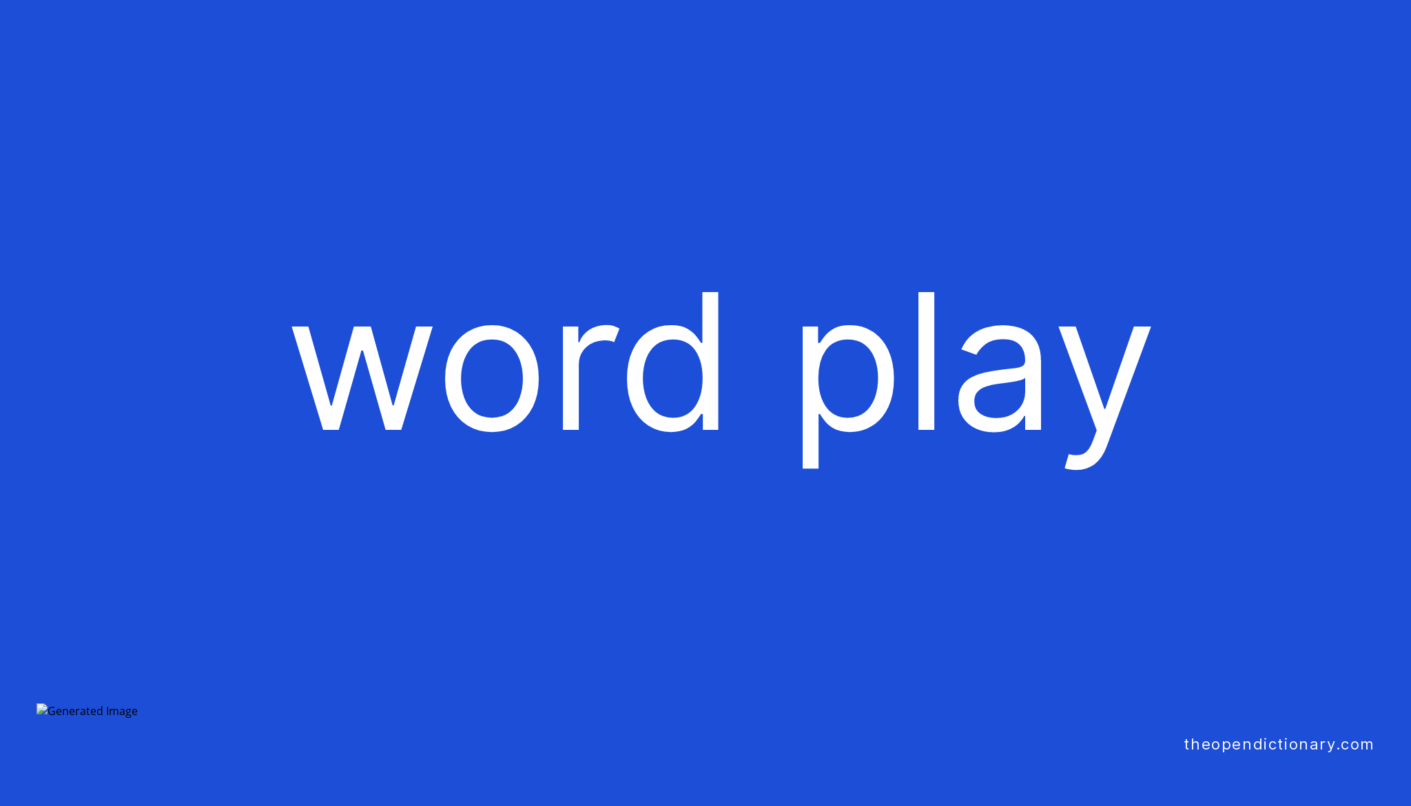 word-play-meaning-of-word-play-definition-of-word-play-example-of